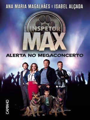 cover image of Inspetor Max. Alerta no Megaconcerto